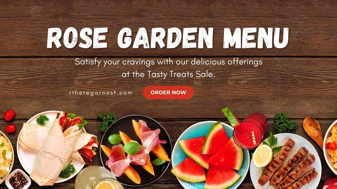 Rose Garden Menu written on menu image