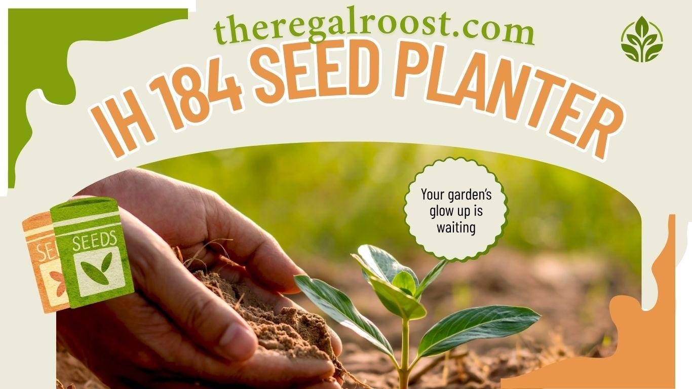 IH 184 Seed Planter written on an image
